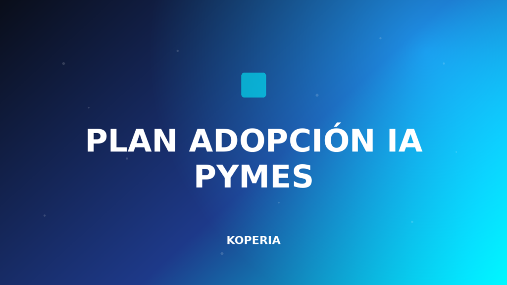plan adopción IA pymes