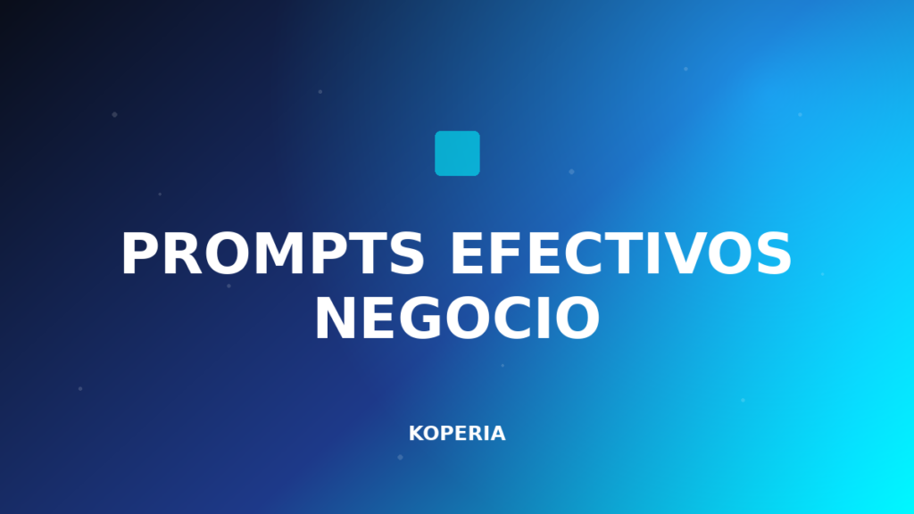 prompts efectivos negocio