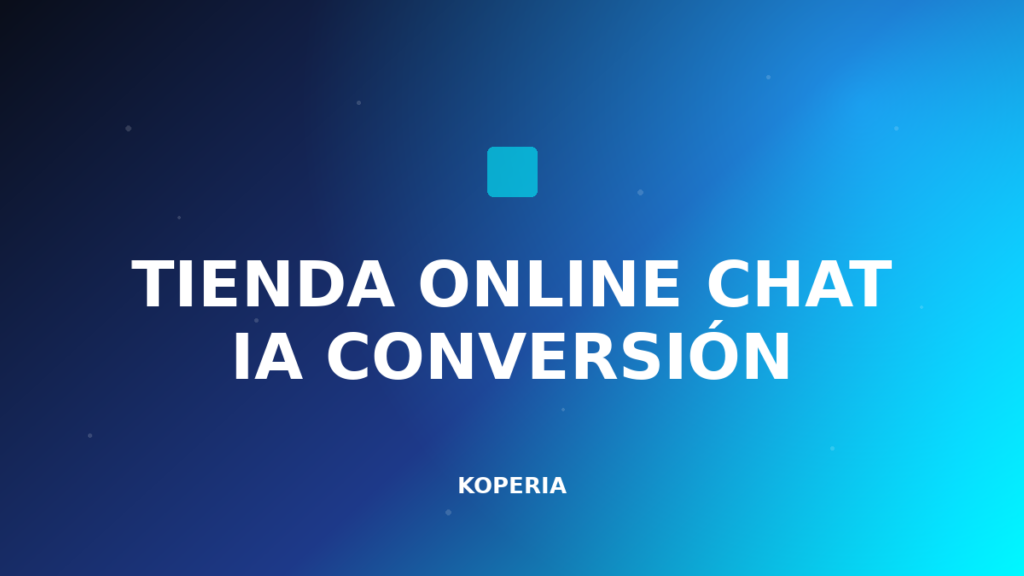 tienda online chat IA conversión